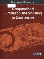 handbook of research on computational simulation and modeling in <em>engineering</em>