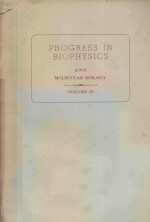 PROGRESS IN BIOPHYSICS <e<em>m</em>>A</e<em>m</em>>ND <em>M</em>OLECUL<e<em>m</em>>A</e<em>m</em>>R BIOLOGY 25