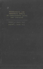 <em>PHYSIOLOGICAL</em> AND THERAPEUTIC EFFECTS <em>OF</em> CORTICOTROP<em>IN</em> AND CORTISONE
