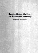 Rotating Electric Machinery <em>and</em> Transformer Technology