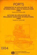 PORTS DESIGNATED <em>IN</em> APPLICATION <em>OF</em> THE <em>IN</em>TERNATIONAL HEALTH REGULATIONS