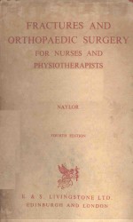 FRACTURES ORTHOPAEDIC SURGERY <em>FOR</em> UNRSES <em>AND</em> PHYSIOTHERAPISTS
