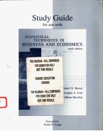 <em>STUDY</em> <em>GUIDE</em> <em>FOR</em> USE WITH STATISTICAL TECHNIQUES IN BUSINESS AND ECONOMICS  TENTH EDITION