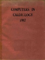 <em>COMPUTERS</em> IN CARDIOLOGY 1987