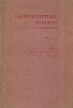 GASTRO<em>IN</em>TEST<em>IN</em>AL <em>FUNCTION</em> REGULATION AND DISTURBANCES <em>VOLUME</em> 3