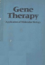 GENE THERAPY APPLICATION OF <em>M</em>OLECULAR BIOLOGY