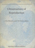 ULTRA<em>S</em>TRUCTURE OF REPRODCTION