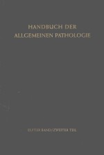HANDBUCH DE<em>R</em> ALLGEMEINEN PATHOLOGIE BELEBTE UMWELTFAKTO<em>R</em>EN MIT 173 ABBILDUNGEN