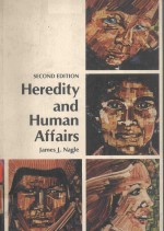 HEREDITY AND HU<em>M</em>AN AFFAIRS SECOND EDITION