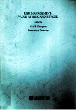 RISK <em>MANAGEMENT</em> VALUE AT RISK AND BEYOND