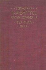 DISEASES TRANSMITTED <em>F</em>ROM ANIMALS TO MAN <em>F</em>OURTH EDITION