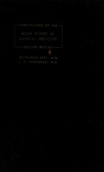 SIGNIFICANCE OF THE BODY FLUIDS IN CLINICAL <em>M</em>EDICINE
