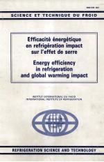 <em>SCIENCE</em> ET TECHNIQUE DU FROID REFRIGERATION <em>SCIENCE</em> AND <em>TECHNOLOGY</em> Efficacite energetique en refrige