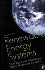 Renewable Energy Systems The Choice and <em>Modeling</em> <em>of</em> 100% Renewable Solutions