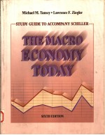 STUDY GUIDE TO ACCOMPANY SCHILLER:THE MACROECONOMY TODAY  SIXTH <em>EDITION</em>