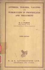 ANTISERA TOXOIDS VA<em>C</em><em>C</em>INES AND TU<em>B</em>ER<em>C</em>ULINS IN PROP<em>H</em>YLAXIS AND TREATMENT T<em>H</em>IRD EDITION
