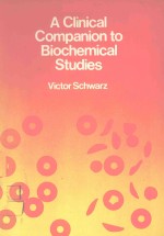 A CLINICAL COMPARNION TO BIOCHEMICAL <em>STUDIES</em>