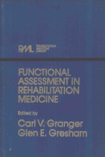 <em>FUNCTIONAL</em> ASSESSMENT <em>IN</em> REHABILITATION MEDIC<em>IN</em>E