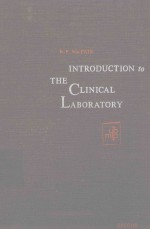 <em>INTRODUCTION</em> <em>TO</em> <em>THE</em> CLINICAL LABORA<em>TO</em>RY SECOND <em>EDITION</em>