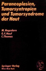 PARANEOPLASIEN TU<em>M</em>ORSYNTROPIEN UND TU<em>M</em>ORSYNDRO<em>M</em>E DER HAUT