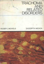 TRACHOMA <em>AND</em> <em>RELATED</em> DISORDERS CAUSED BY CHLAMYDIAL AGENTS