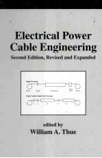 Electrical Power Cable <em>Engineering</em> Second Edition