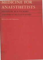 <em>M</em>E<e<em>m</em>>D</e<em>m</em>>ICINE FOR ANAESTHETISTS