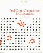 SMALL GROUP <em>COMMUNICATION</em> IN ORGANIZATIONS