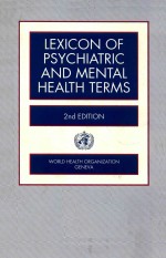LEXICON <em>OF</em> PSYCHIATRIC AND MENTAL HEALTH TERMS <em>SECOND</em> <em>EDITION</em>