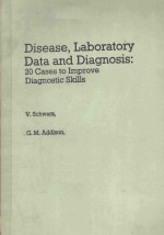 DISEASE LABORA<em>TO</em>RY <em>DATA</em> AND DIAGNOSIS 20 CASES <em>TO</em> IMPROVE DIAGNOSTIC SKILLS