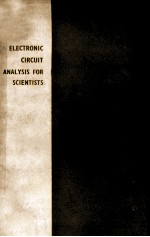 <em>ELECTRONIC</em> CIRCUIT <em>ANALYSIS</em> FOR SCIENTISTS