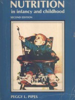 NUTRITION <em>IN</em> <em>IN</em>FANCY AND CHILDHOOD SECOND EDITION