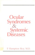 OCULAR SYNDROMES <em>AND</em> <em>SYSTEM</em>IC DISEASES