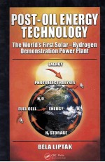 PO<em>S</em>T-OIL ENERGY TECHNOLOGY <em>The</em> World'<em>s</em> Fir<em>s</em>t <em>S</em>olar-Hydrogen Demon<em>s</em>tration Power Plant