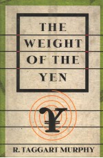 <em>THE</em> WEIGHT OF <em>THE</em> YEN