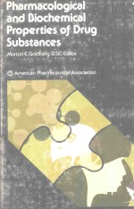 PHARMACOLOGICAL AND BIOCHEMICAL PROPERTIES <em>OF</em> <em>DRUG</em> SUBSTANCES