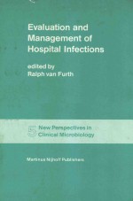 EVALUATION AND <em>MANAGEMENT</em> OF HOSPITAL INFECTIONS