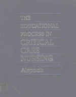 <em>THE</em> EDUCATIONAL <em>PROCESS</em> IN CRITICAL CARE NURSING
