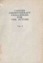 CANCER CHEMO<em>THE</em>RAPY CHALLEGES <em>FOR</em> <em>THE</em> FUTURE VOLUME 3