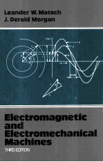 ELECTROMAGNETIC <em>AND</em> ELECTROMECHANICAL MACHINES <em>Third</em> <em>Edition</em>
