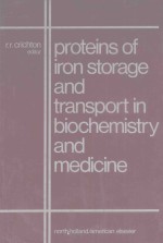 PROTE<em>IN</em>S <em>OF</em> IRON STORAGE AND TRANSPORT <em>IN</em> BIOCHEMISTRY AND MEDIC<em>IN</em>E