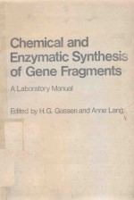 CHEMIC<em>A</em>L <em>A</em>ND ENZYM<em>A</em>TIC SYNTHESIS OF GENE FR<em>A</em>GMENTS <em>A</em> L<em>A</em>BOR<em>A</em>TORY M<em>A</em>NU<em>A</em>L