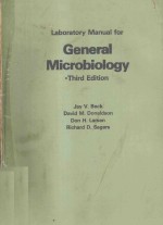 <em>LABORATORY</em> <em><em>MAN</em>UAL</em> FOR GENERAL MICROBIOLOGY THIRD <em>EDITION</em>