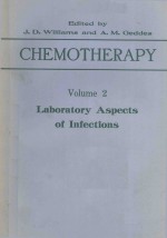CHEMOTHERAPY VOLUME 2 <em>LABORATORY</em> ASPECTS <em>OF</em> INFECTIONS