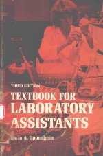 <em>TEXTBOOK</em> <em>FOR</em> L<em>A</em>BOR<em>A</em>TORY <em>A</em>SSIST<em>A</em>NTS THIRD <em>EDITION</em>