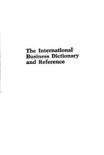 THE INTERNATIONAL BUSINESS DICTIONARY AND REFERENCE