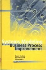 SYSTEMS MODELING <em>FOR</em> BUSINESS <em>PROCESS</em> IMPROVEMENT