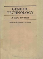 GENETIC TECHNOLOGY A NEW FRONTIER <em><em>OF</em>FICE</em> <em>OF</em> TECHNOLOGY ASSESSMENT