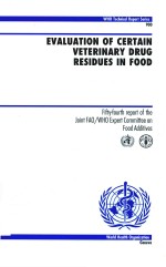 EVALUATION <em>OF</em> CERTAIN VETERINARY <em>DRUG</em> RESIDUES IN FOOD
