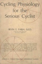 CYCLING PHYSIOLOGY <em>FOR</em> <em>THE</em> SERIOUS CYCLIST